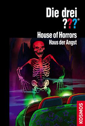 Die Drei ??? (Fragezeichen), Buch-Band 500: Die drei ??? House of Horrors