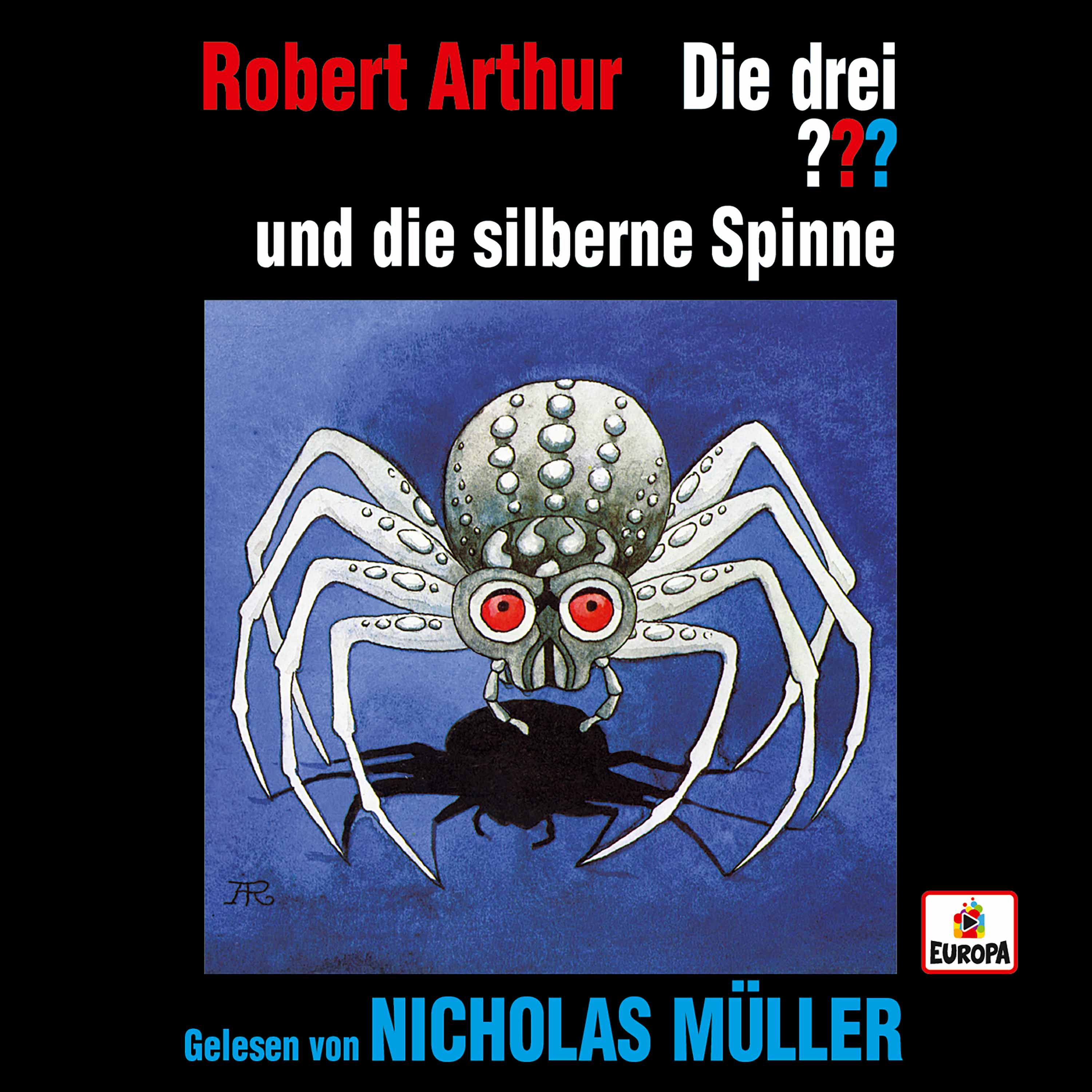 Die drei ???: x Nicholas Müller liest und die silberne Spinne 
