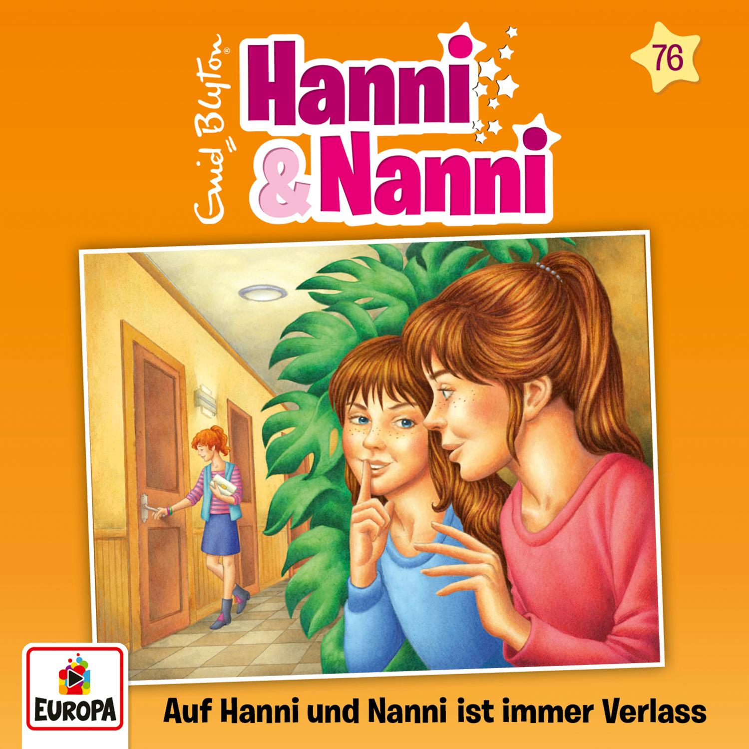 Hanni und Nanni - Auf Hanni und Nanni ist immer Verlass