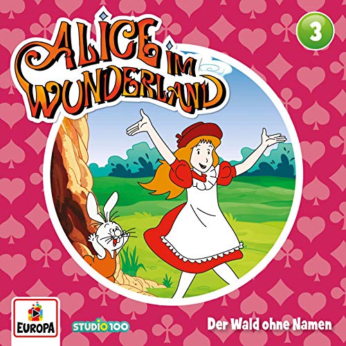 Alice im Wunderland - Der Wald ohne Namen