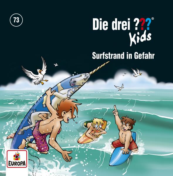Die Drei ??? (Fragezeichen) Kids, Hörspiel-Folge 73: Surfstrand in Gefahr