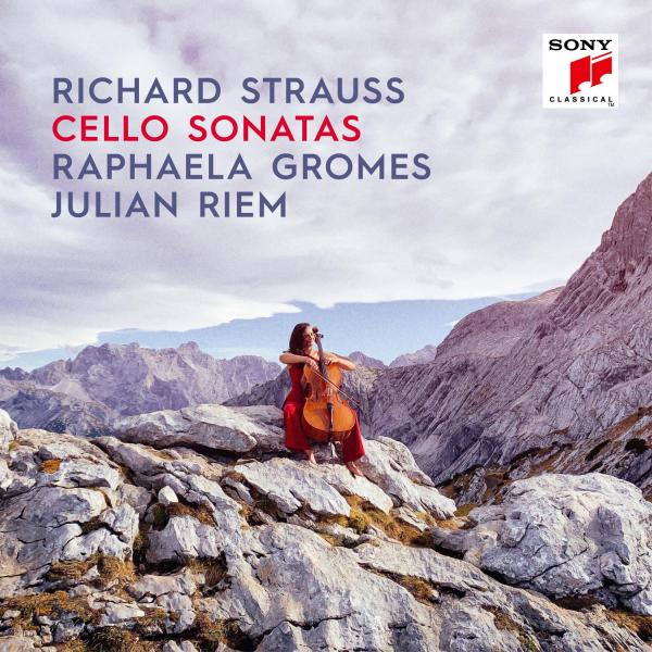Raphaela Gromes - Richard Strauss: Cello Sonatas