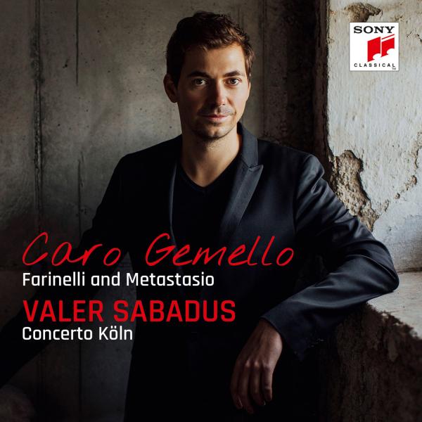 Valer Sabadus - Caro gemello - Farinelli and Metastasio