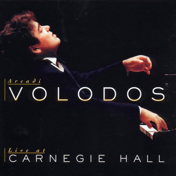 Arcadi Volodos - Volodos - Live at Carnegie Hall