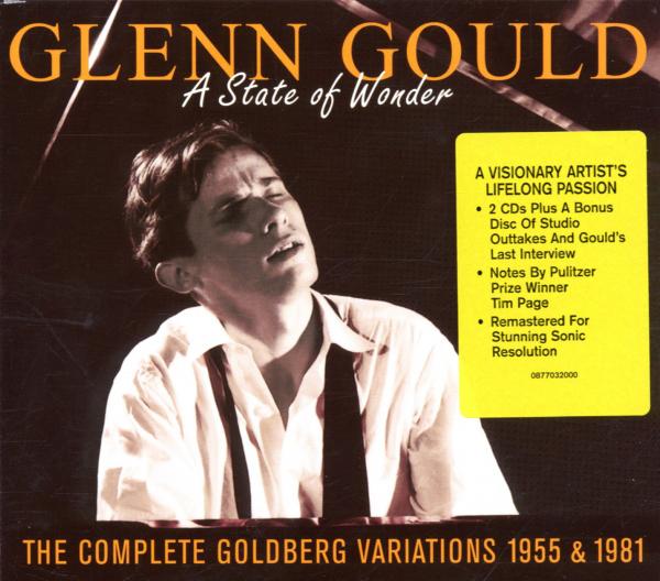 Glenn Gould - A State of Wonder: The Complete Goldberg Variations, BWV 988 (Recorded 1955 & 1981)