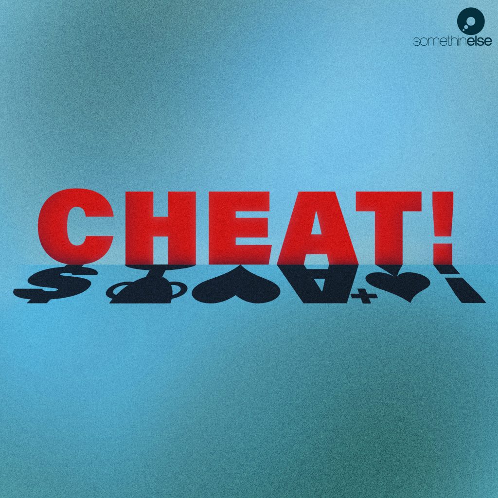 “CHEAT!,” New Podcast from Somethin’ Else Exploring the Inside Stories of Scandals and Cheaters Around the World, Debuts Today