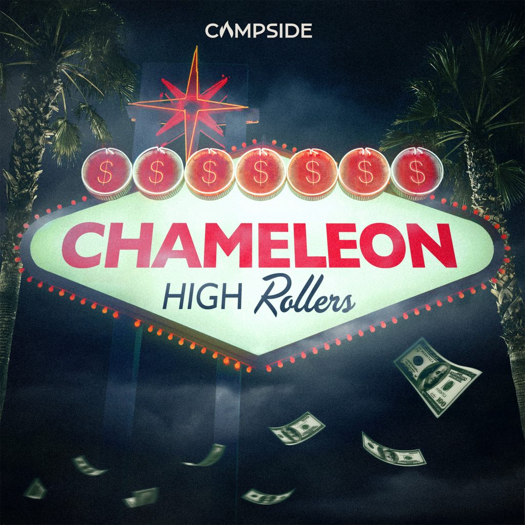 “Chameleon: High Rollers,” New Season of Investigative Podcast Series from Campside Media, Debuts Today