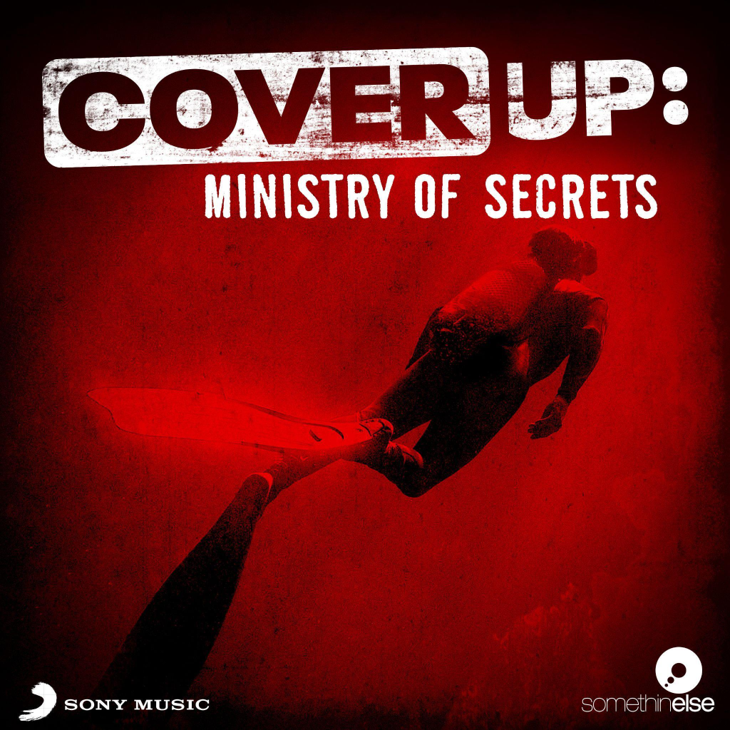 Somethin’ Else & Sony Music Launch Cover Up: Ministry of Secrets, New Podcast Diving Into a Mysterious Disappearance