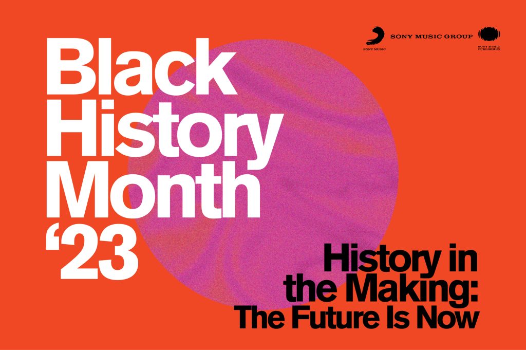Sony Music Group Celebrates Black History Month ‘23