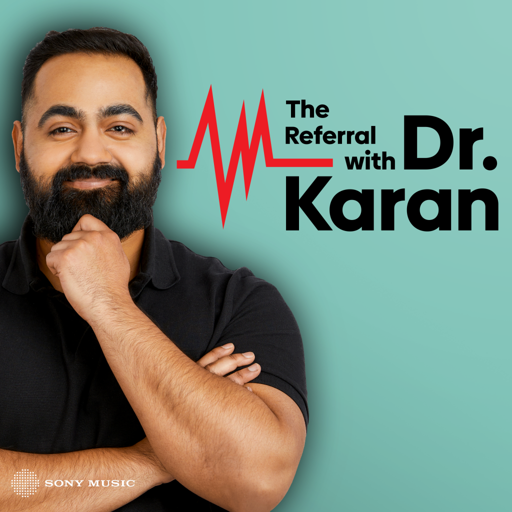 Sony Music Entertainment Announces New Podcast Debunking Health Myths with Dr. Karan Rajan