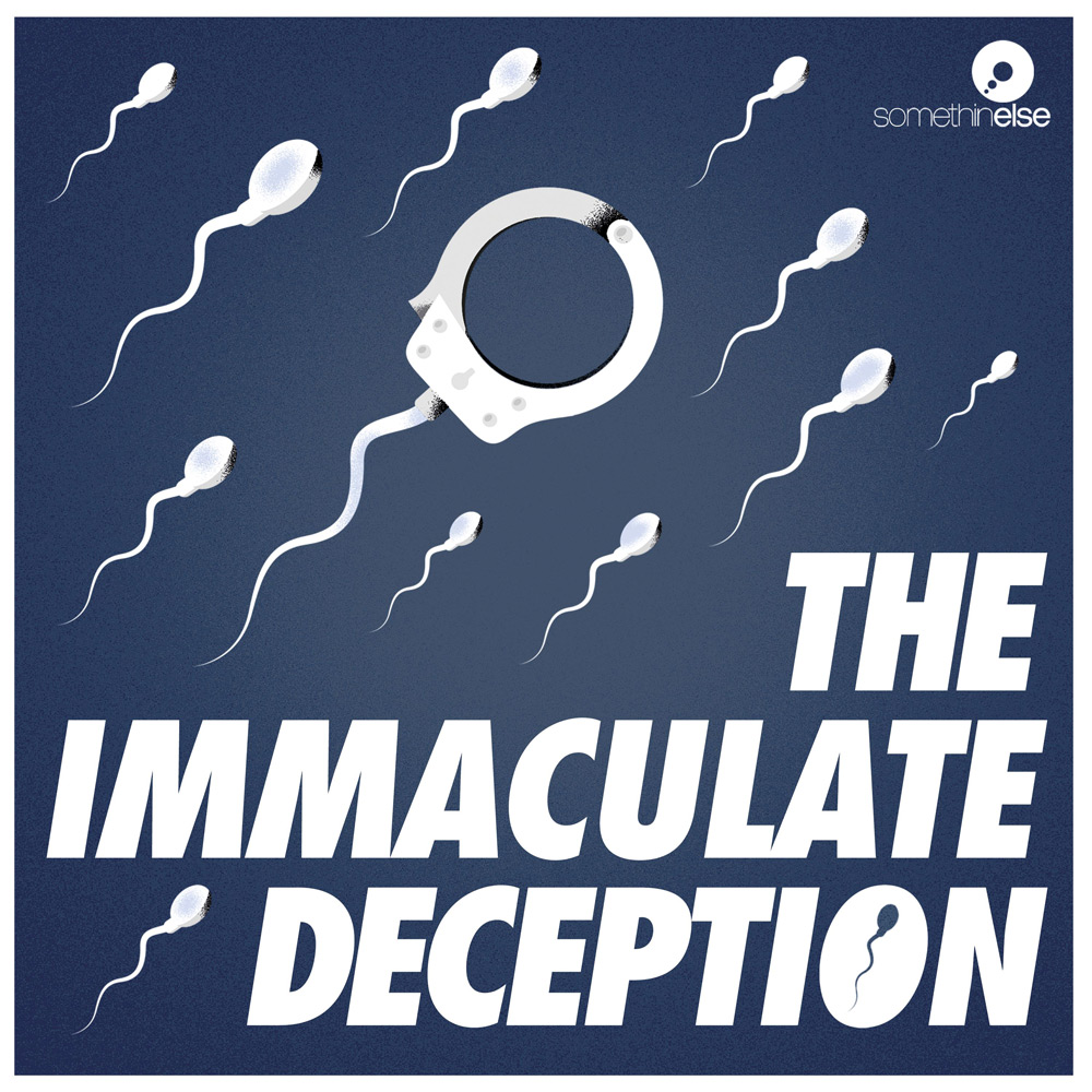 The Immaculate Deception Podcast