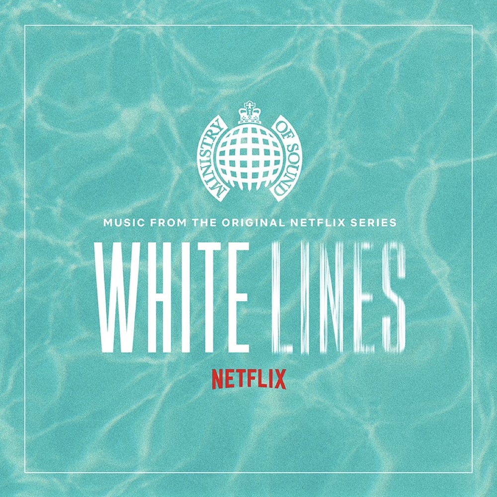Ministry of Sound - White Lines playlist
