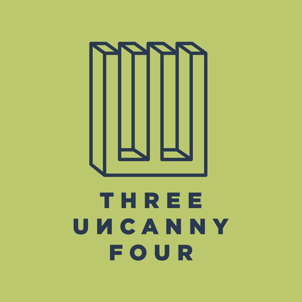 Three Uncanny Four