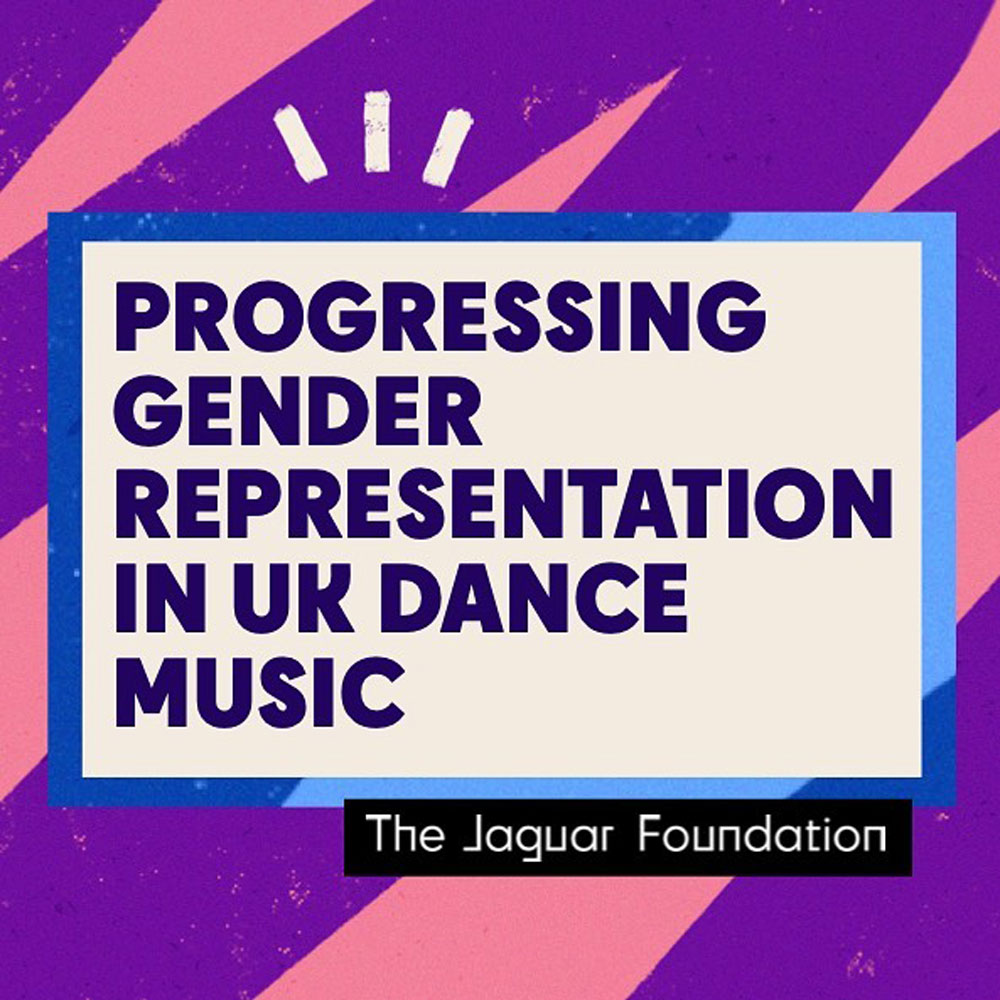 Progressing Gender Representation in UK Dance Music