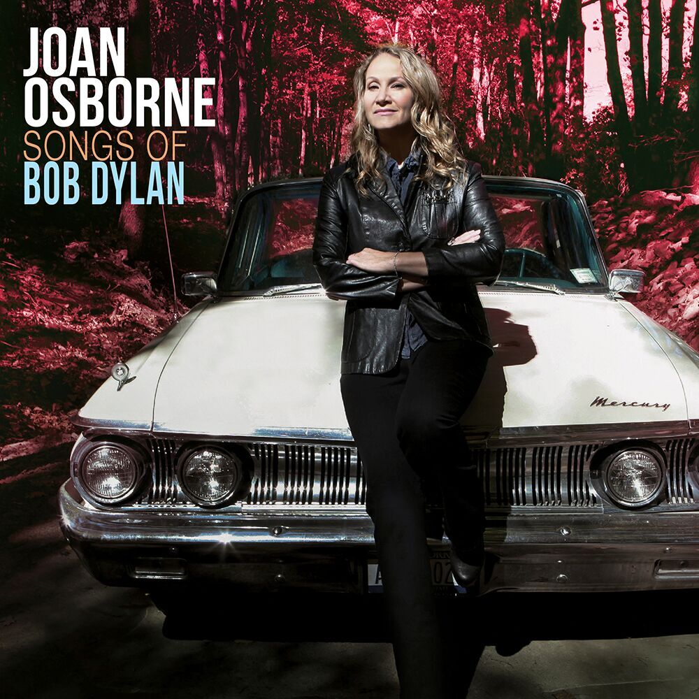 Joan Osborne Songs of Bob Dylan