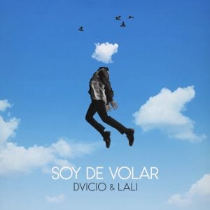 Los DVICIO más auténticos estrenan “Soy de volar” feat. Lali