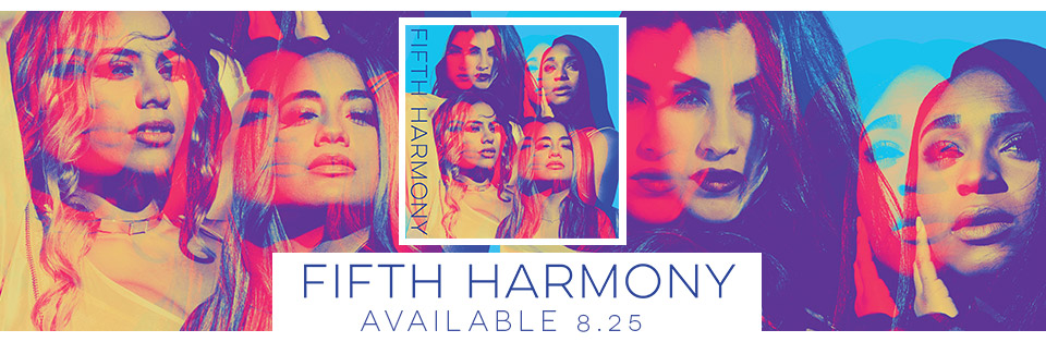 Fifth Harmony - Available 8.25