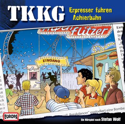 TKKG Hörspiel-Folge 156: Erpresser fahren Achterbahn