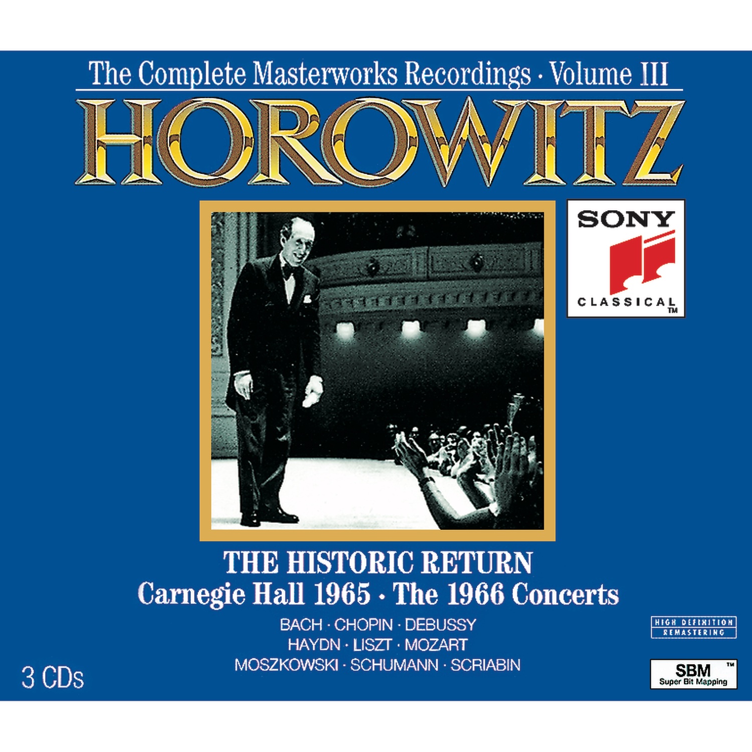 Vladimir Horowitz - Horowitz at Carnegie Hall - An Historic Return; Carnegie Hall 1966; The 1966 Concerts
