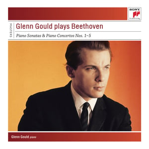 Glenn Gould - Glenn Gould plays Beethoven Sonatas & Concertos - Sony Classical Masters