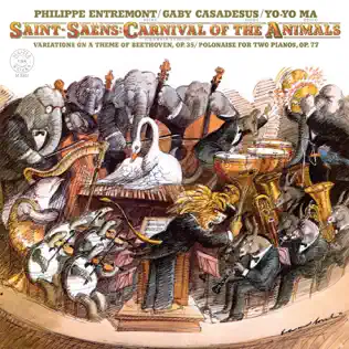 Philippe Entremont - Saint-Saens: Carnival of the Animals (Remastered)