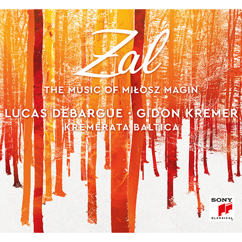 Azijn Scorch Dreigend Lucas Debargue - Zal - The Music of Miłosz Magin Zal - The Music of Miłosz  Magin | CD