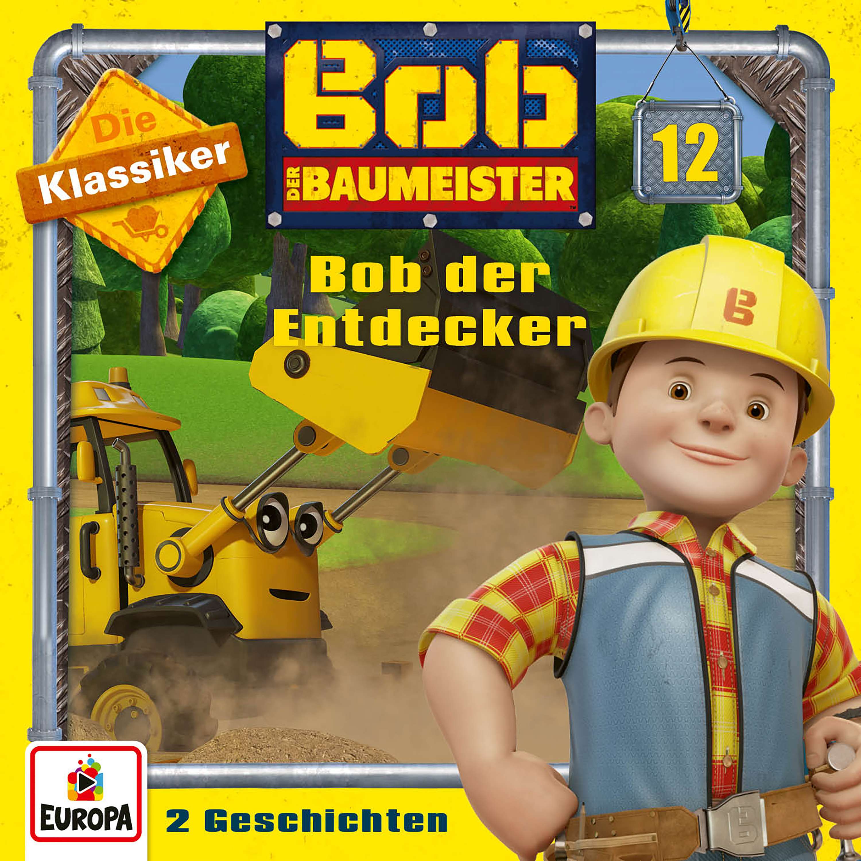 Bob der Baumeister: Bob der Entdecker (Die Klassiker)