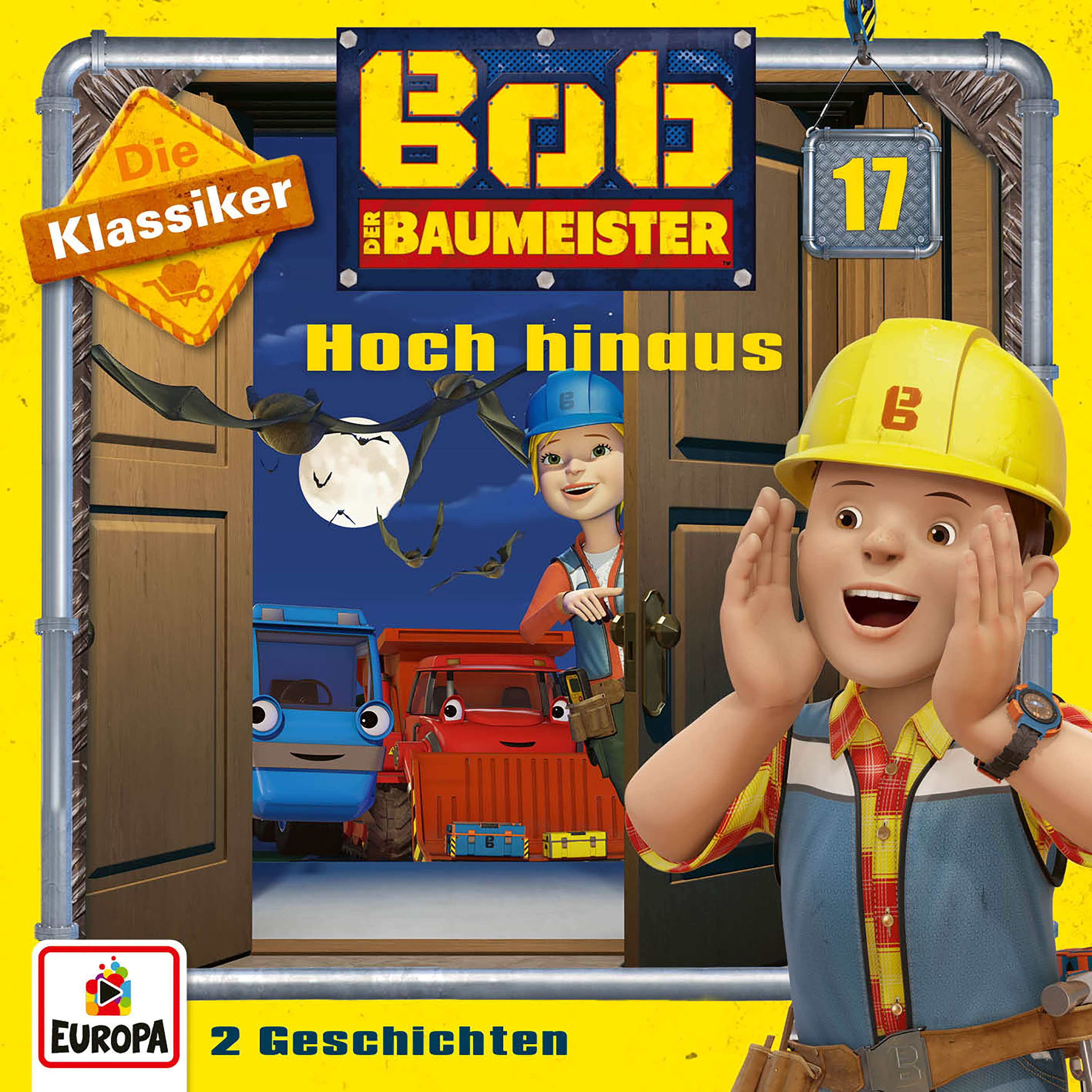 Bob der Baumeister - Hoch hinaus (Die Klassiker)