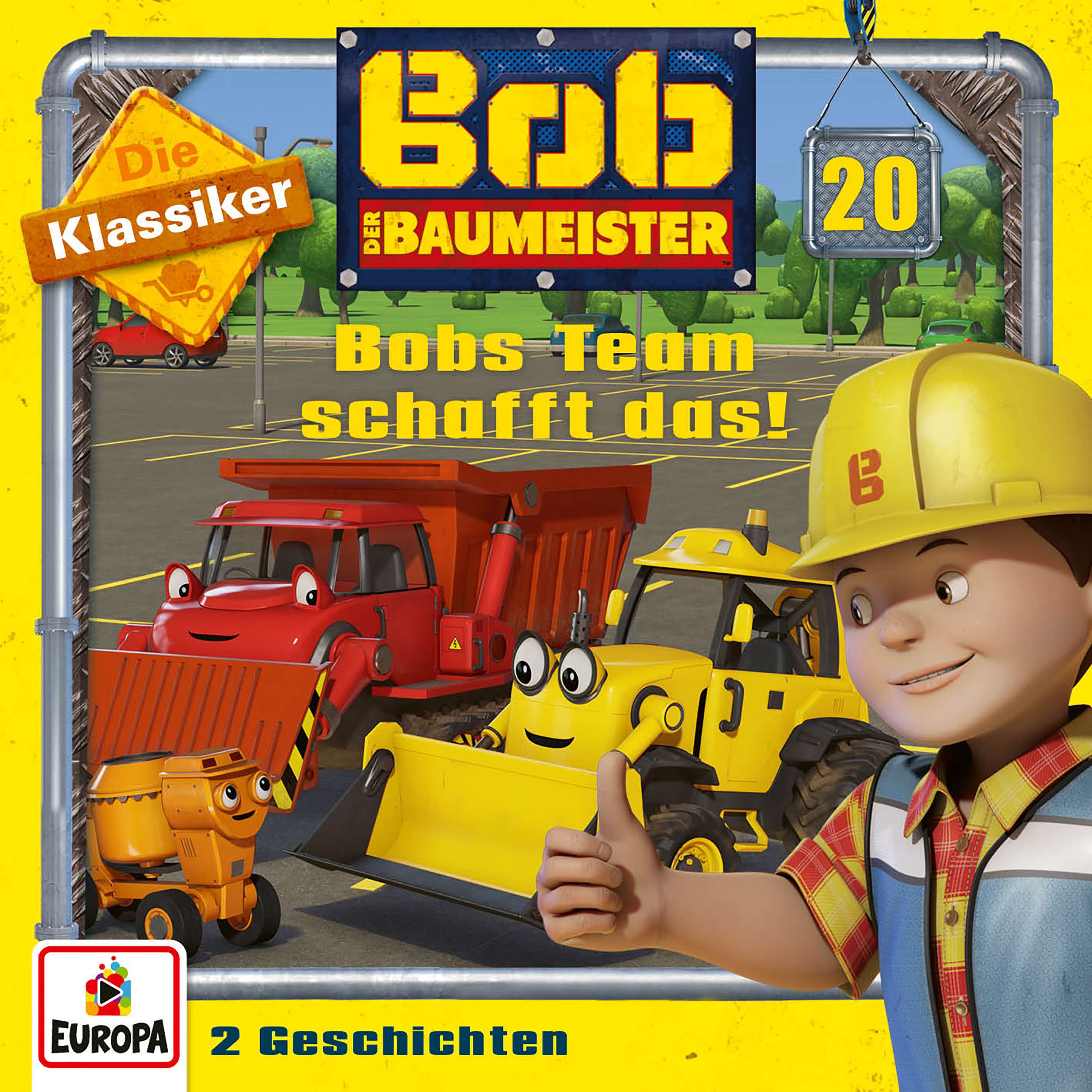 Bob der Baumeister: Bobs Team schafft das! (Die Klassiker)