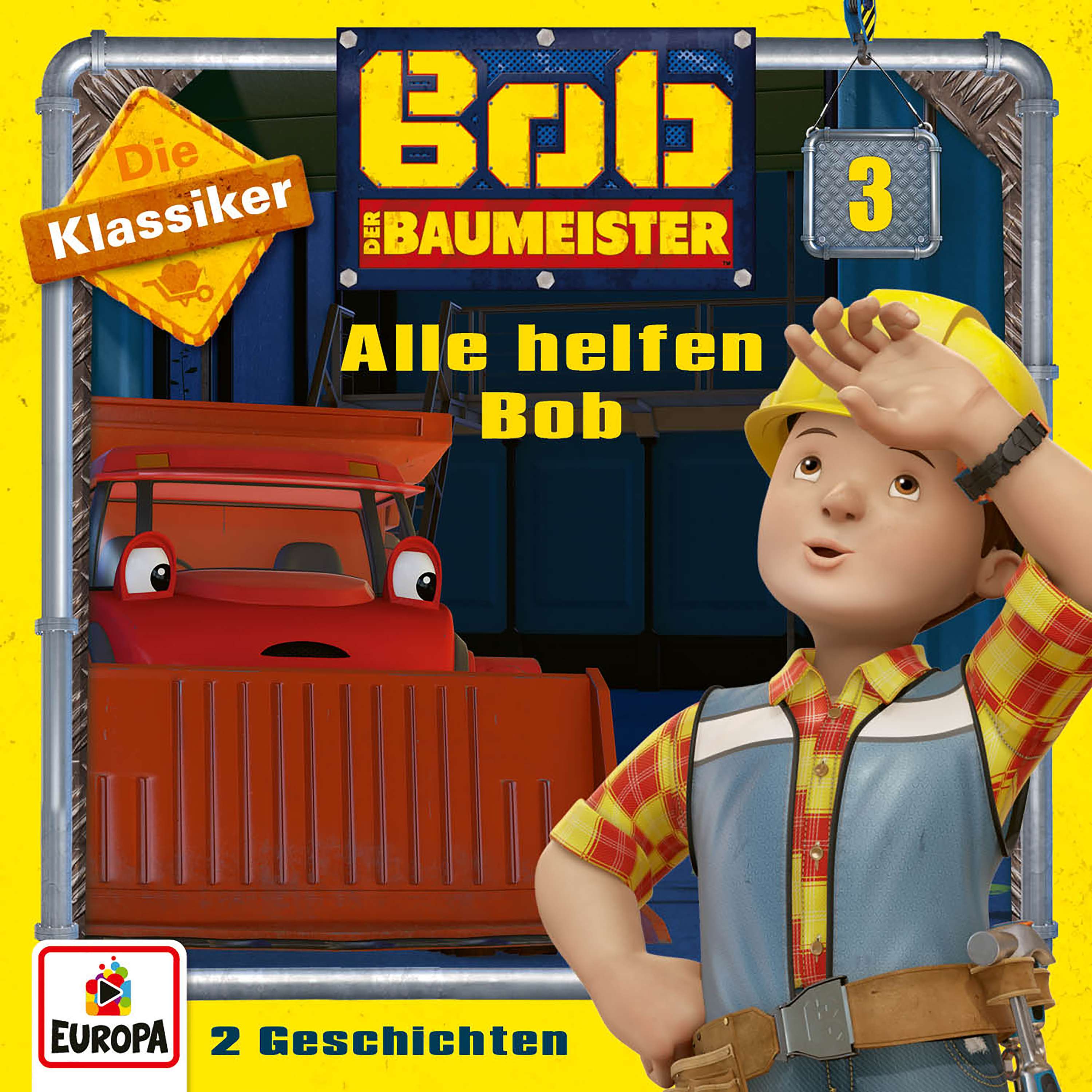 Bob der Baumeister - Alle helfen Bob (Die Klassiker)