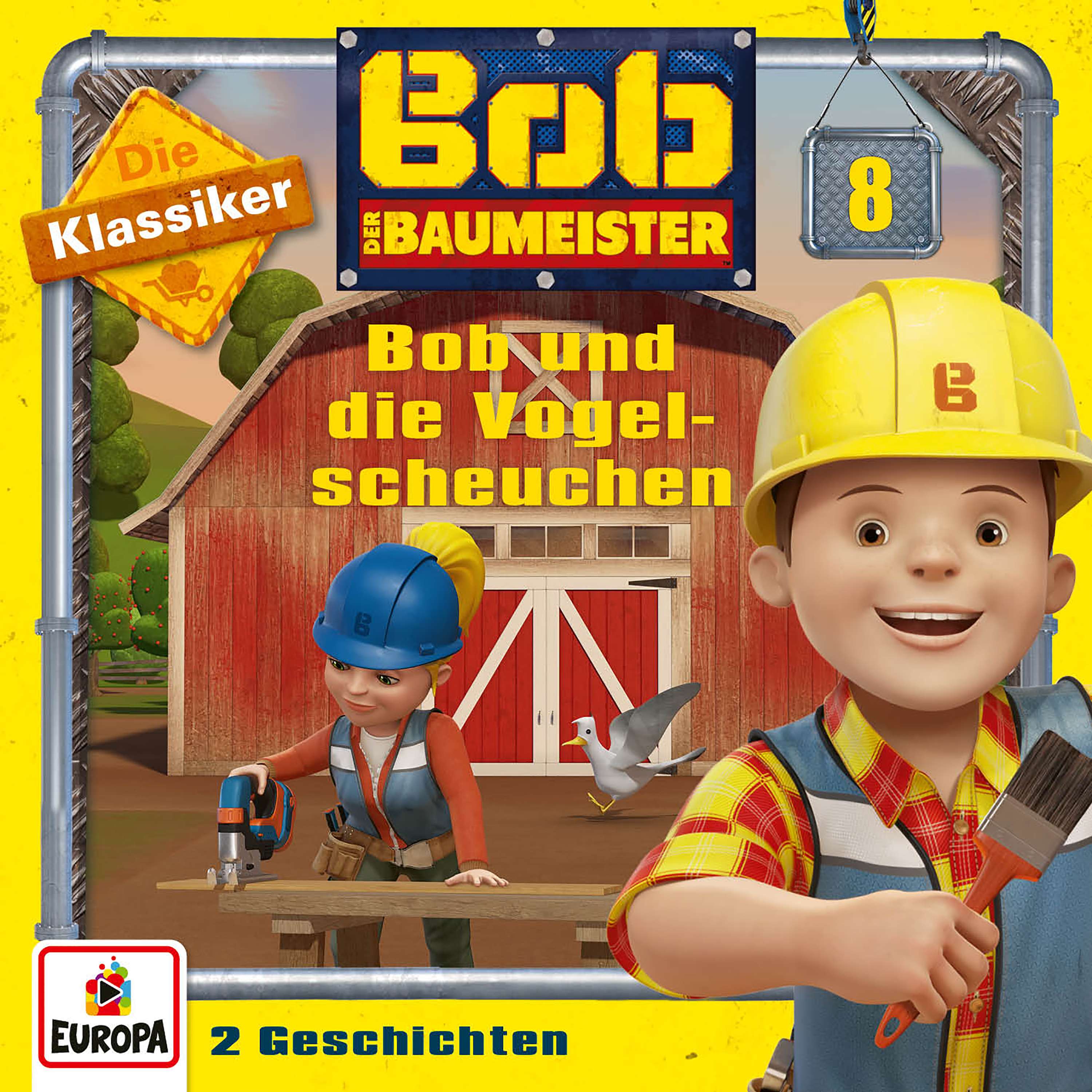 Bob der Baumeister: Bob und die Vogelscheuchen (Die Klassiker)