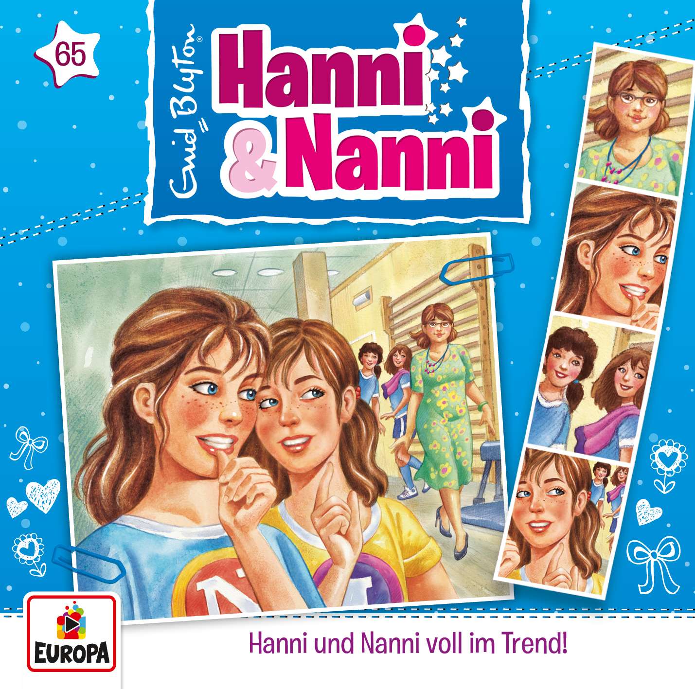 Hanni und Nanni - Hanni & Nanni voll im Trend!