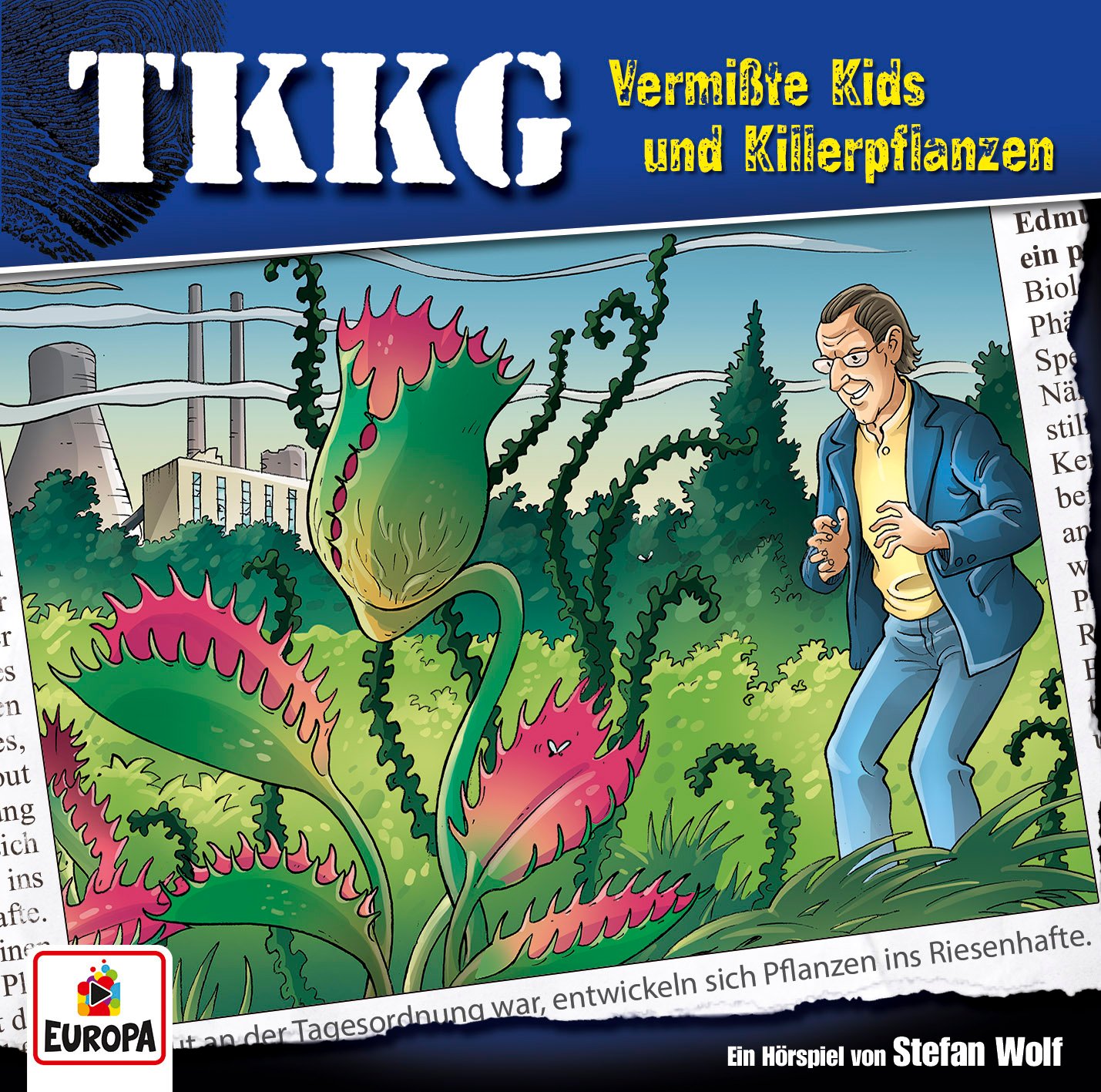TKKG Hörspiel-Folge 105: Vermißte Kids und Killerpflanzen