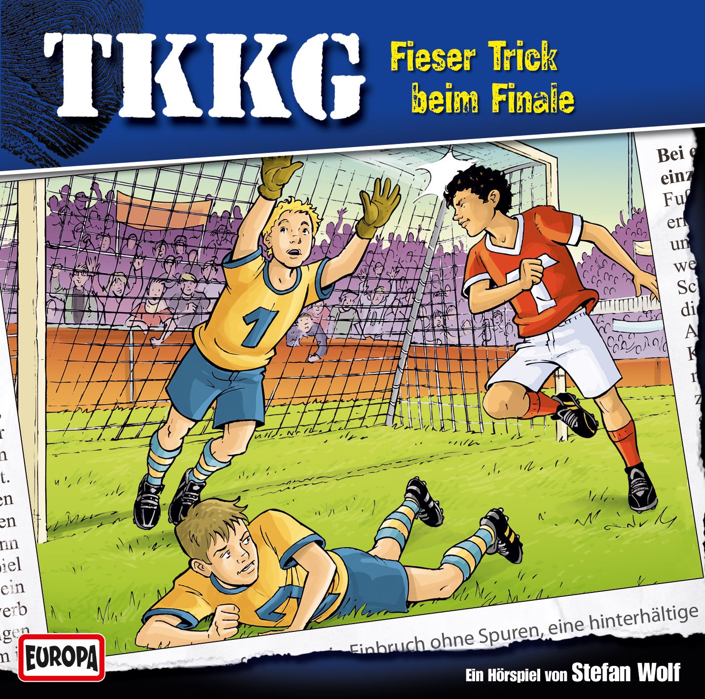 TKKG Hörspiel-Folge 148: Fieser Trick beim Finale