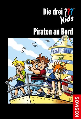Die Drei ??? (Fragezeichen) Kids, Buch-Band 1: Die drei ??? Kids, Piraten an Bord