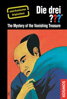 Die Drei ??? (Fragezeichen), Buch-Band 500: The Three Investigators and the Mystery of the Vanishing Treasure