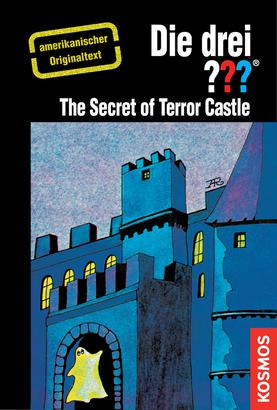 Die Drei ??? (Fragezeichen), Buch-Band 500: The Three Investigators and the Secret of Terror Castle