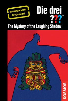 Die Drei ??? (Fragezeichen), Buch-Band 500: The Three Investigators and the Mystery of the Laughing Shadow