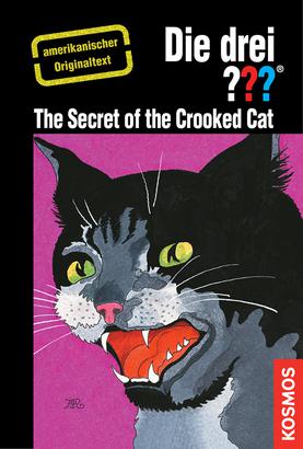 Die Drei ??? (Fragezeichen), Buch-Band 500: The Three Investigators and the Secret of the Crooked Cat
