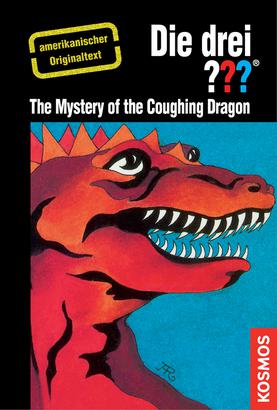 Die drei ??? - The Three Investigators and the Mystery of the Coughing Dragon