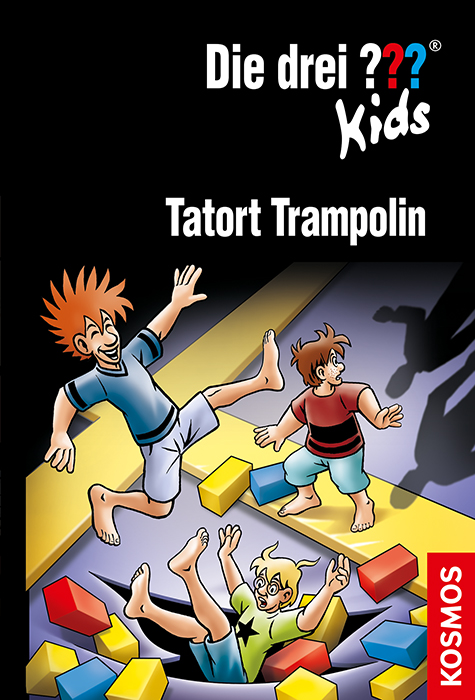 Die Drei ??? (Fragezeichen) Kids, Buch-Band 71: Die drei ??? Kids, 71, Tatort Trampolin
