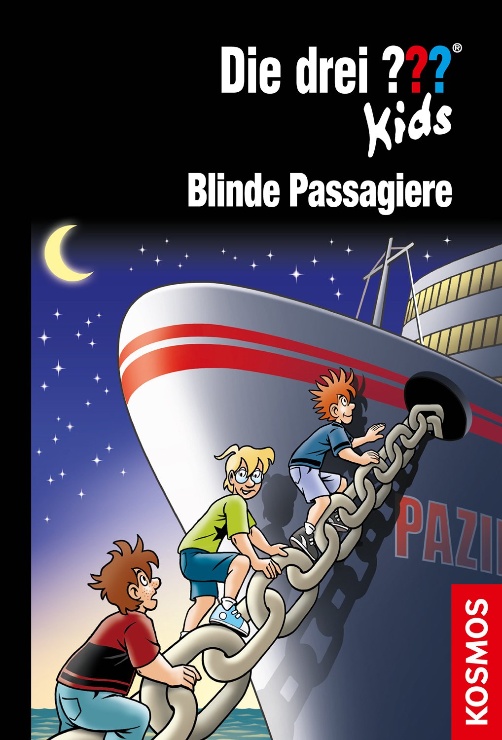 Die Drei ??? (Fragezeichen) Kids, Buch-Band 76: Die drei ??? Kids, 76, Blinde Passagiere