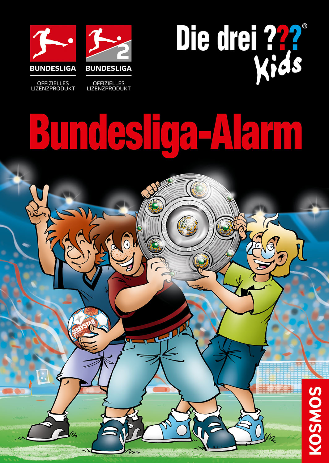 Die Drei ??? (Fragezeichen) Kids, Buch-Band 500: Die drei ??? Kids, Bundesliga-Alarm
