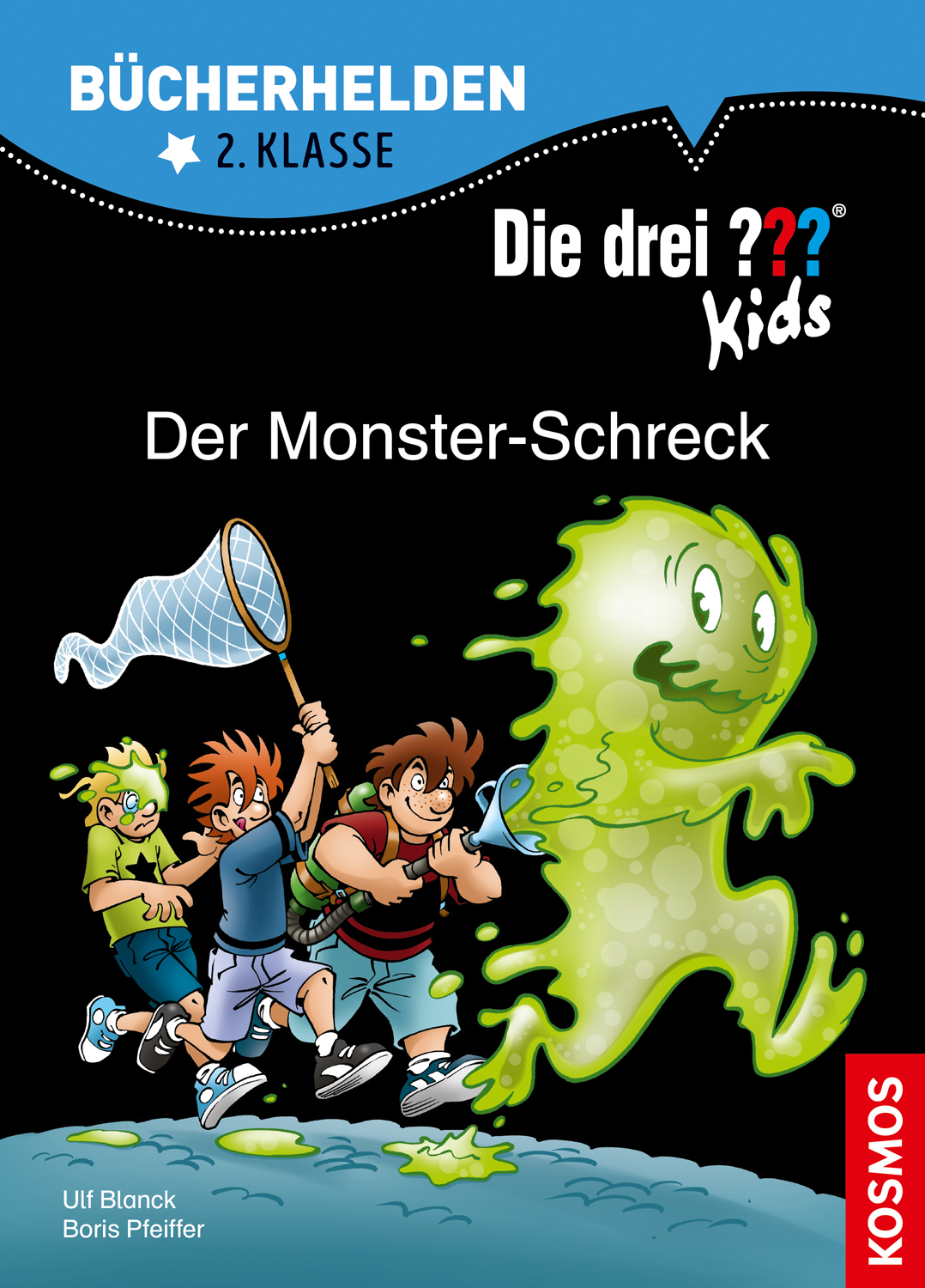 Die Drei ??? (Fragezeichen) Kids, Buch-Band 500: Die drei ??? Kids, Bücherhelden 2. Klasse, Der Monster-Schreck