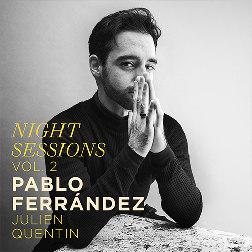 Pablo Ferrández  - Night Sessions, Vol. 2