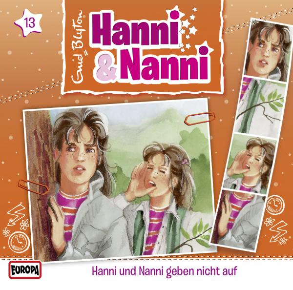 Hanni und Nanni - Hanni & Nanni geben nicht auf