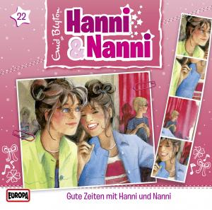 Hanni und Nanni: Gute Zeiten mit Hanni & Nanni