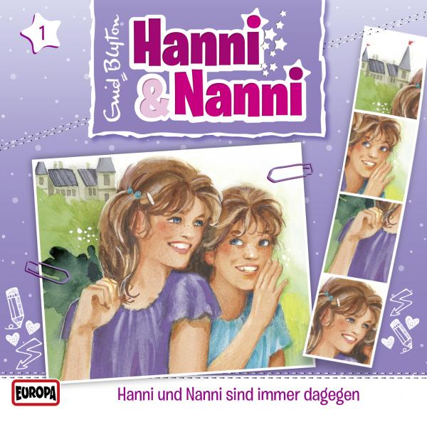 Hanni und Nanni - Hanni & Nanni sind immer dagegen