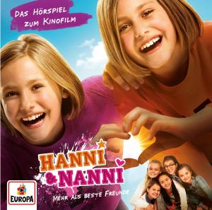 Hanni und Nanni: Mehr als beste Freunde - Das Original-Hörspiel zum Kinofilm