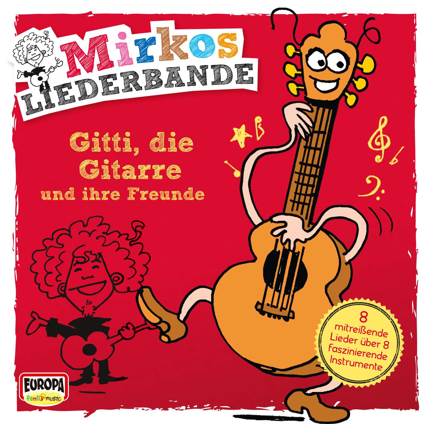 Mirkos Liederbande: Gitti, die Gitarre